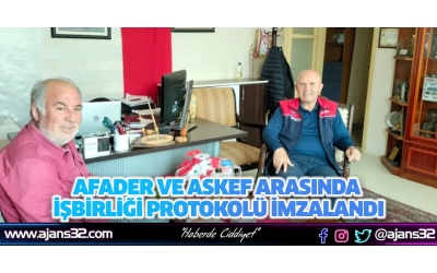 AFADER VE ASKEF ARASINDA İŞBİRLİĞİ PROTOKOLÜ HAZIRLANDI