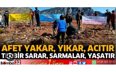 AFET YAKAR YIKAR ACITIR TEDBİRSARAR SARMALAR YAŞATIR