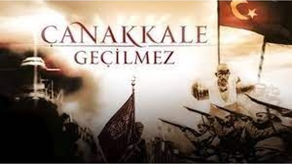 ÇANAKKALE GEÇİLMEZ