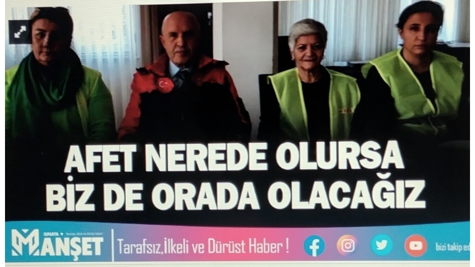 Nerede Afet Olursa Biz Orada Olacağız