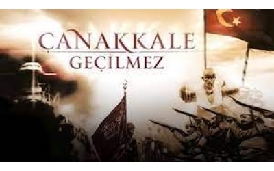 ÇANAKKALE GEÇİLMEZ