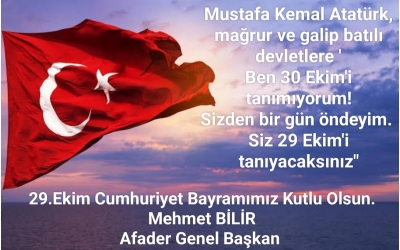 29. EKİM CUMHURİYET BAYRAMIMIZ KUTLU OLSUN 